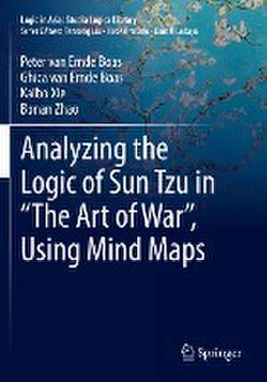 Analyzing the Logic of Sun Tzu in “The Art of War”, Using Mind Maps de Peter van Emde Boas