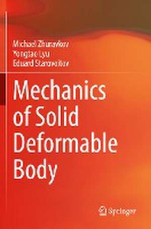 Mechanics of Solid Deformable Body de Michael Zhuravkov