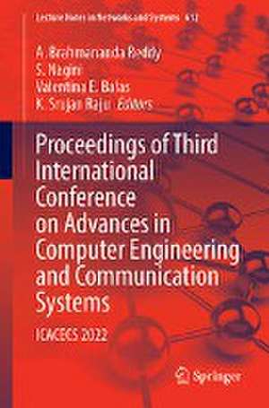 Proceedings of Third International Conference on Advances in Computer Engineering and Communication Systems: ICACECS 2022 de A. Brahmananda Reddy