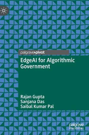 EdgeAI for Algorithmic Government de Rajan Gupta