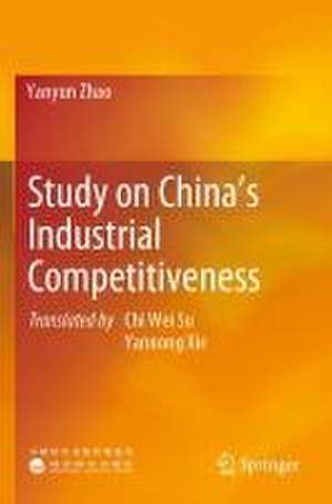 Study on China’s Industrial Competitiveness de Yanyun Zhao