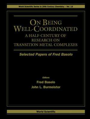 ON BEING WELL-COORDINATED (V13) de Basolo Fred