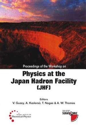 Physics at the Japan Hadron Facility de V. Guzey