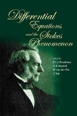 Differential Equations and the Stokes Phenomenon de G. K. Immink