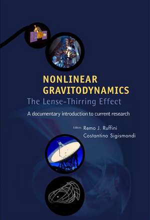 Nonlinear Gravitodynamics: The Lense-Thirring Effect de Remo Ruffini