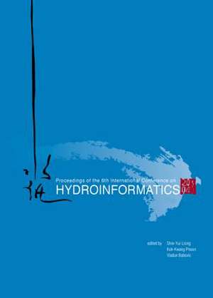 Hydroinformatics - Proceedings of the 6th International Conference (in 2 Volumes, ) [With CDROM]: China's Economic Presence de Shie-Yui Liong