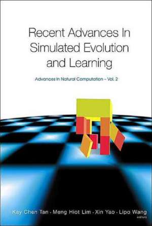 Recent Advances in Simulated Evolution and Learning de Tan Kay Chen