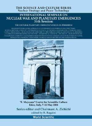 International Seminar on Nuclear War and Planetary Emergencies - 31st Session de Richard Ragaini