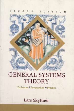 General Systems Theory de Lars Skyttner