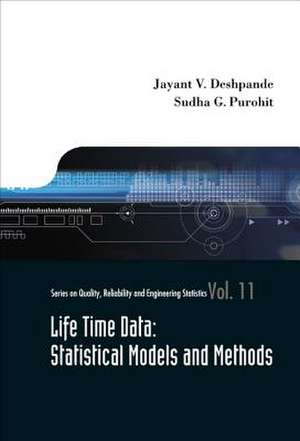 Lifetime Data: Statistical Models and Methods de Jayant V Deshpande