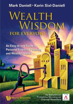 Wealth Wisdom for Everyone de Mark Daniell