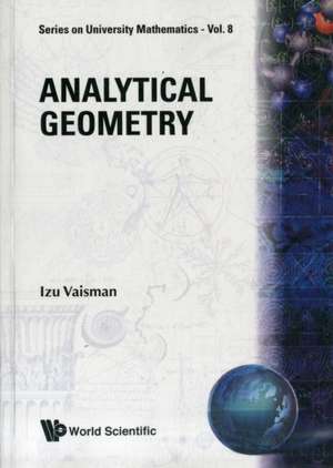 Analytical Geometry de Izu Vaisman