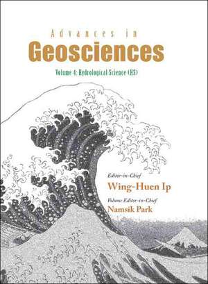 Advances in Geosciences - Volume 4: Hydrological Science (HS) de Namsik Park