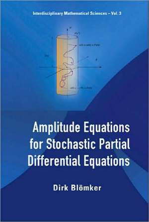 AMPLITUDE EQUATIONS FOR STOCHASTIC..(V3) de Blomker Dirk