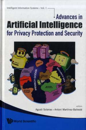 Advances in Artificial Intelligence for Privacy Protection and Security de Antoni Martinez-Balleste