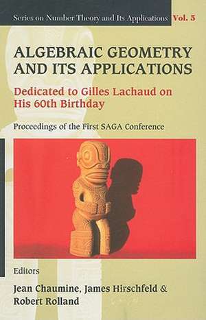 Algebraic Geometry and Its Applications: Proceedings of the First SAGA Conference de Jean Chaumine