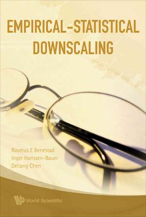 Empirical-Statistical Downscaling de Rasmus E. Benestad