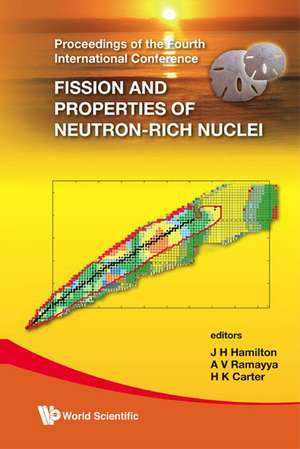 Fission and Properties of Neutron-Rich Nuclei - Proceedings of the Fourth International Conference de Hagen Kleinert