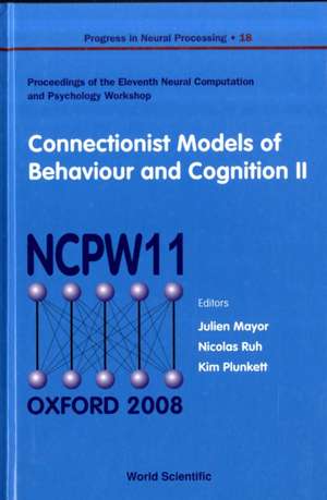 Connectionist Models of Behaviour and Cognition II: Epoch and Personalities de JULIEN MAYOR