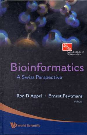 Bioinformatics: A Swiss Perspective de Ron D. Appel