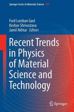 Recent Trends in Physics of Material Science and Technology de Ford Lumban Gaol