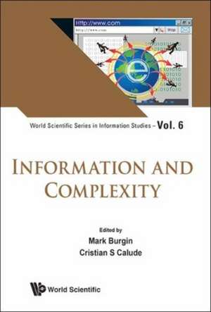 Information and Complexity de Cristian S. Calude