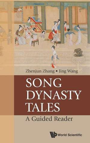 SONG DYNASTY TALES de Zhenjun Zhang & Jing Wang