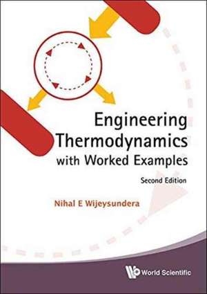 ENG THERMO WORK EXAM (2ND ED) de Nihal E Wijeysundera