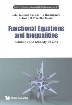 FUNCTIONAL EQUATIONS AND INEQUALITIES de E Thandapani K Ra John Michael Rassias