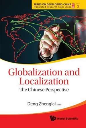 GLOBALIZATION AND LOCALIZATION de Zhenglai Deng