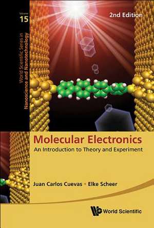 MOLECULAR ELECTRONICS (2ND ED) de Juan Carlos Cuevas & Elke Scheer