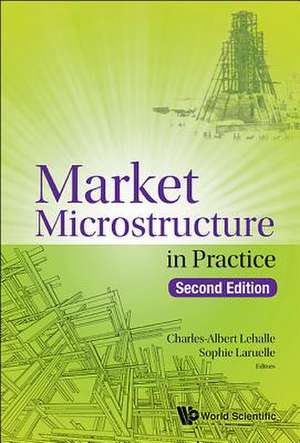 MKT MICROSTRUC PRACT (2ND ED) de Charles-Albert Lehalle & Sophie Laruelle