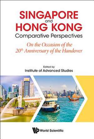 SINGAPORE AND HONG KONG de Ntu Sing Institute Of Advanced Studies