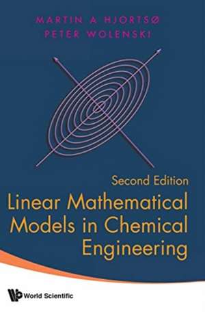 LNR MATH MODEL CHEM ENG (2ND ED) de Martin A Hjortso & Peter Wolenski