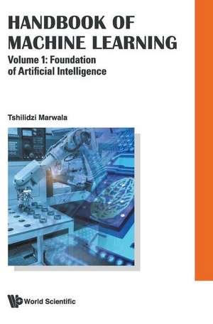 HDBK OF MACHINE LEARN (V1) de Tshilidzi Marwala