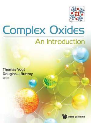 Complex Oxides de Thomas Vogt & Douglas J Buttrey