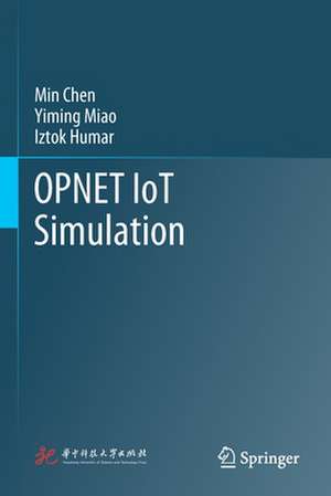 OPNET IoT Simulation de Min Chen