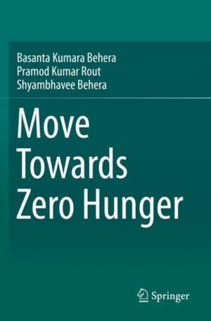 Move Towards Zero Hunger de Basanta Kumara Behera