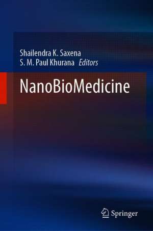 NanoBioMedicine de Shailendra K. Saxena