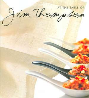 At the Table of Jim Thompson de William Warren