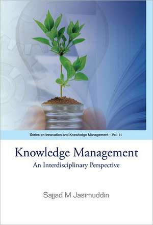 Knowledge Management de Sajjad M. Jasimuddin