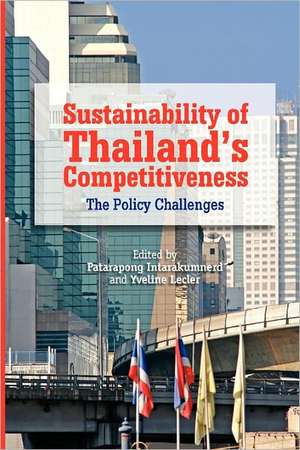 Sustainability of Thailand's Competitiveness: The Policy Challenges de Patarapong Intarakumnerd