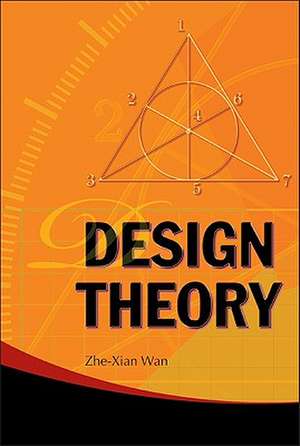 Design Theory de Zhe-Xian Wan