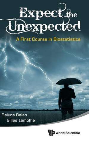 Expect the Unexpected de Raluca Balan