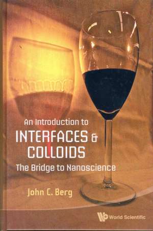 INTRO TO INTERFACES & COLLOIDS,AN de Berg John C