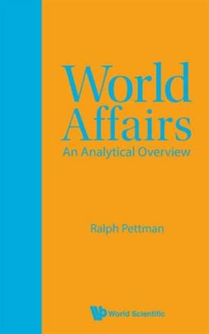 World Affairs de Ralph Pettman