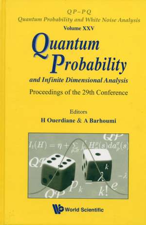 Quantum Probability and Infinite Dimensional Analysis de A. Barhoumi