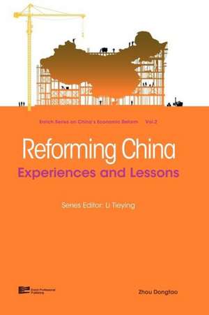 Reforming China de Dongtao Zhou