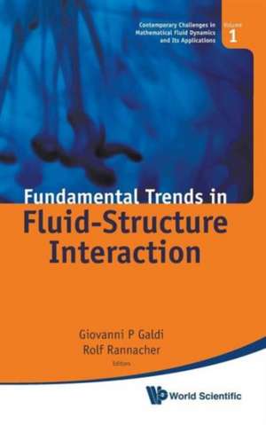 Fundamental Trends in Fluid-Structure Interaction de Giovanni P. Galdi