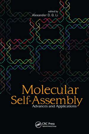 Molecular Self-Assembly: Advances and Applications de Alex Li Dequan